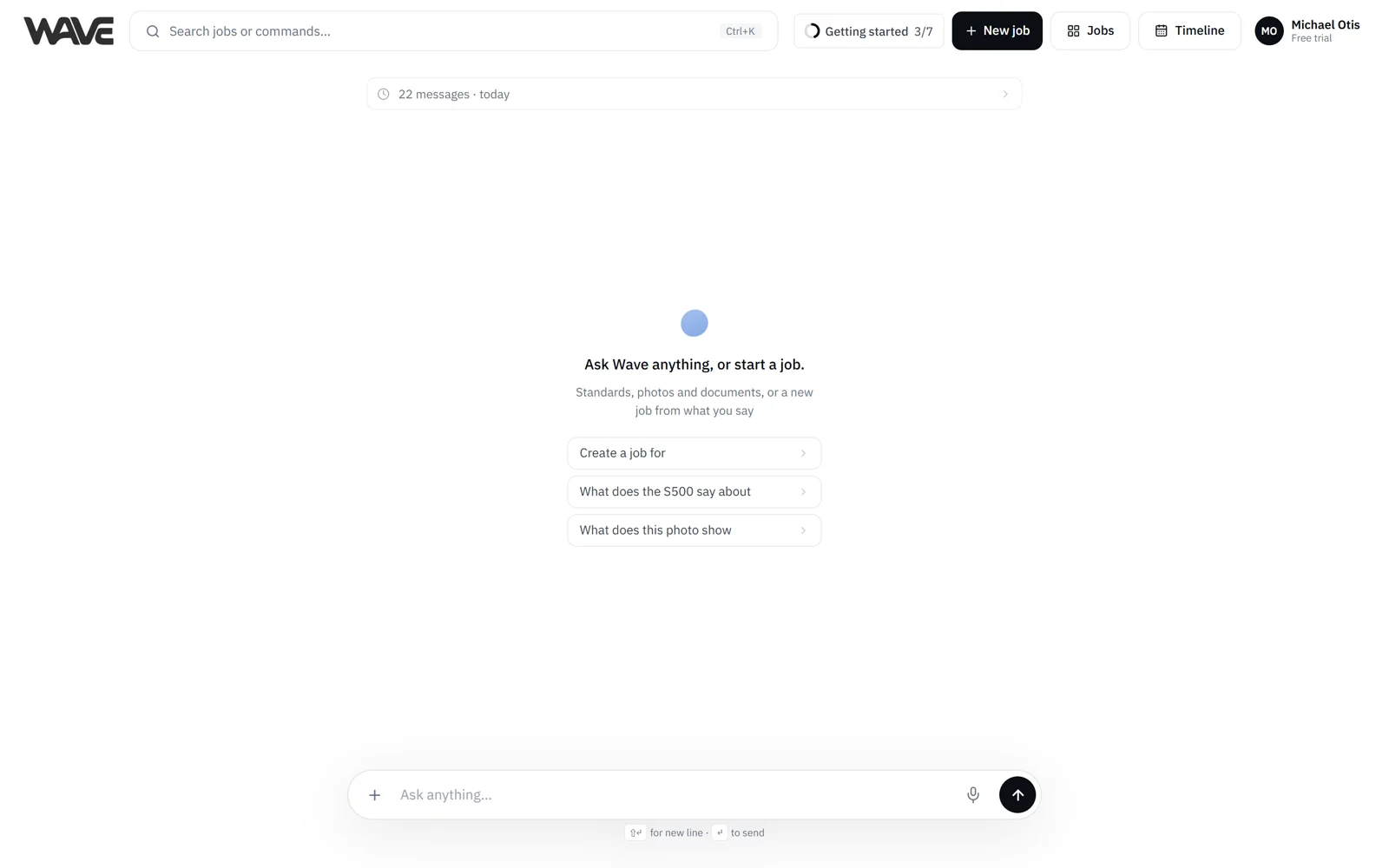 The Chat page, where you can ask Wave anything or start a job